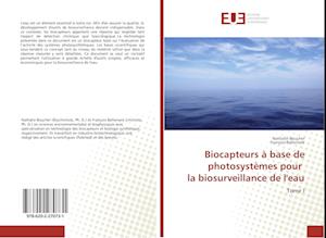 Biocapteurs à base de photosystèmes pour la biosurveillance de l'eau