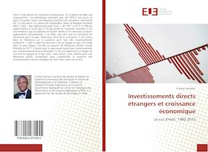 Investissements directs étrangers et croissance économique