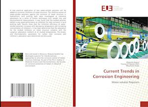 Current Trends in Corrosion Engineering