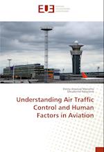 Understanding Air Traffic Control and Human Factors in Aviation