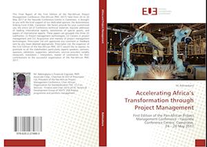 Accelerating Africa's Transformation through Project Management