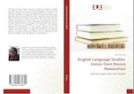 English Language Studies: Voices from Novice Researchers