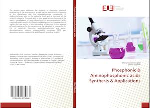 Phosphonic & Aminophosphonic acids Synthesis & Applications