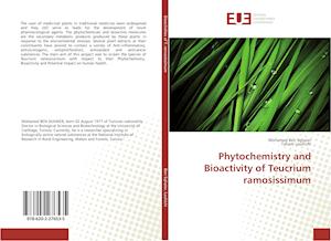 Phytochemistry and Bioactivity of Teucrium ramosissimum