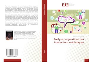 Analyse pragmatique des interactions médiatiques