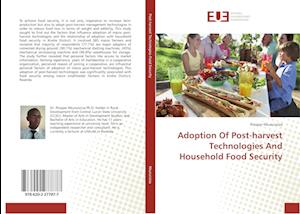 Adoption Of Post-harvest Technologies And Household Food Security