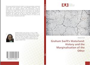 Graham Swift's Waterland: History and the Marginalisation of the Other