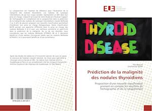 Prédiction de la malignité des nodules thyroïdiens