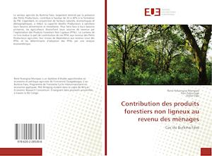 Contribution des produits forestiers non ligneux au revenu des ménages