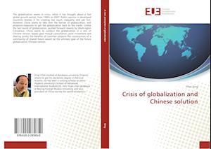 Crisis of globalization and Chinese solution