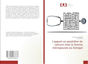 L'apport au quotidien de calcium chez la femme ménopausée au Sénégal