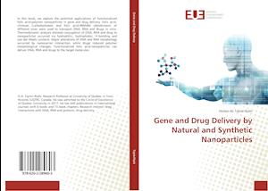Gene and Drug Delivery by Natural and Synthetic Nanoparticles