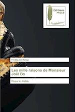Les mille raisons de Monsieur Joël Bo