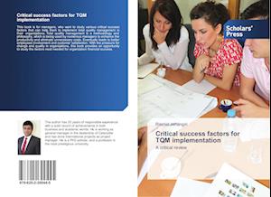 Critical success factors for TQM implementation