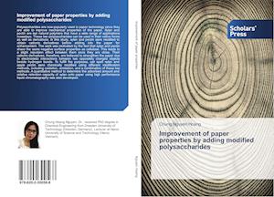 Improvement of paper properties by adding modified polysaccharides