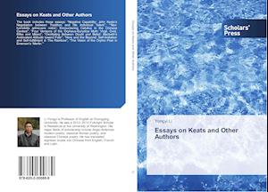 Essays on Keats and Other Authors