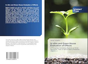 In vitro and Green House Evaluation of Effects