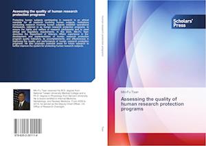 Assessing the quality of human research protection programs