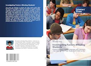 Investigating Factors Affecting Students'