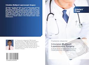 3-Incision Multiport Laparoscopic Surgery: