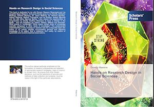 Hands on Research Design in Social Sciences