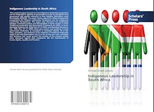 Indigenous Leadership in South Africa