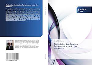 Optimising Application Performance in Ad Hoc Networks