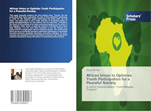 African Union to Optimize Youth Participation for a Peaceful Society