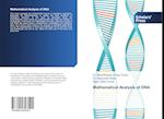 Mathematical Analysis of DNA