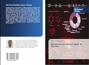 Electrical Insulating Liquid: A Review