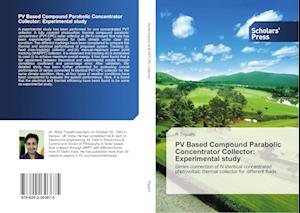 PV Based Compound Parabolic Concentrator Collector: Experimental study