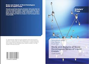 Study and Analysis of Novel Homologous Series of Liquid Crstals