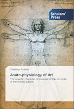 Anato-physiology of Art