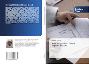 New Insight Into Dental Implant Record