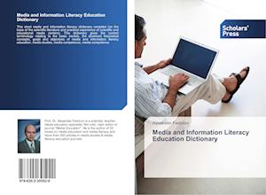 Media and Information Literacy Education Dictionary