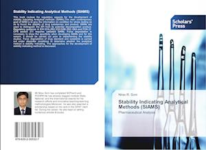 Stability Indicating Analytical Methods (SIAMS)