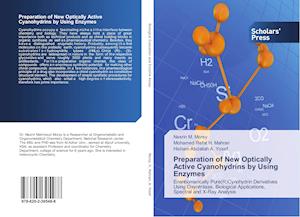 Preparation of New Optically Active Cyanohydrins by Using Enzymes