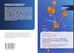 Preparation of New Optically Active Cyanohydrins by Using Enzymes