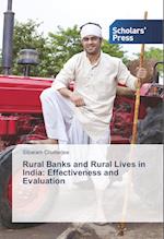 Rural Banks and Rural Lives in India: Effectiveness and Evaluation