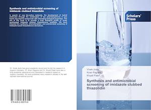 Synthesis and antimicrobial screening of imidazole clubbed thiazolidin