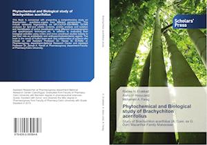 Phytochemical and Biological study of Brachychiton acerifolius