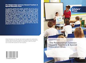 The Relationships between General Teachers & Special Education Ones