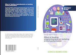 Effect of feeding propionibacteria on lactating animal performance