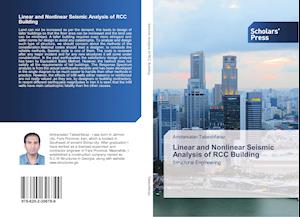 Linear and Nonlinear Seismic Analysis of RCC Building