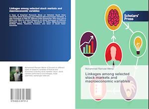 Linkages among selected stock markets and macroeconomic variables