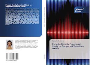 Periodic Density Functional Study on Supported Vanadium Oxides