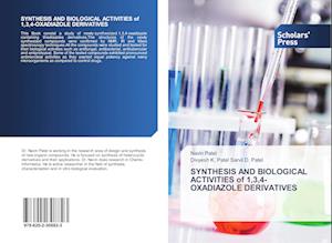 SYNTHESIS AND BIOLOGICAL ACTIVITIES of 1,3,4-OXADIAZOLE DERIVATIVES