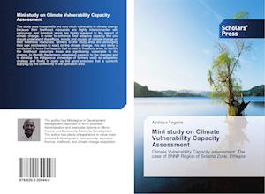 Mini study on Climate Vulnerability Capacity Assessment