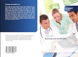 Nursing and health care