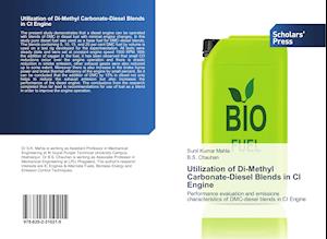 Utilization of Di-Methyl Carbonate-Diesel Blends in CI Engine